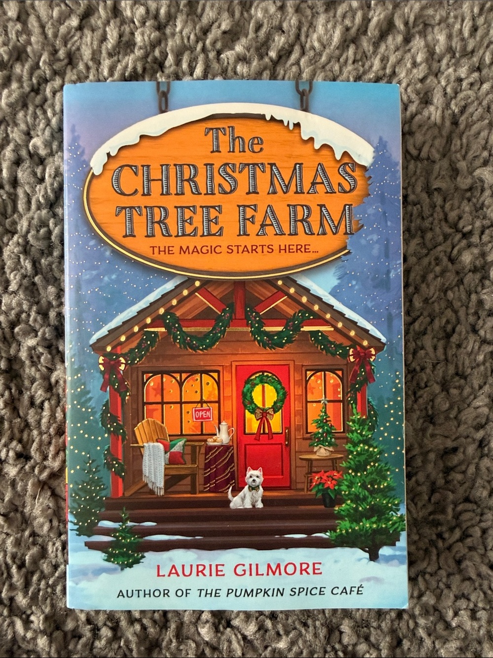 Laurie Gilmore The Christmas Tree Farm - Holiday Novel (Red & Green)